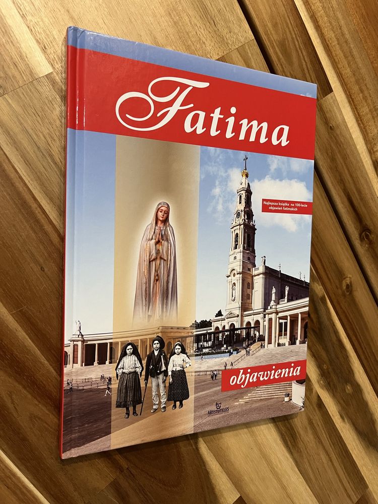 Fatima - objawienia Anna Paterek