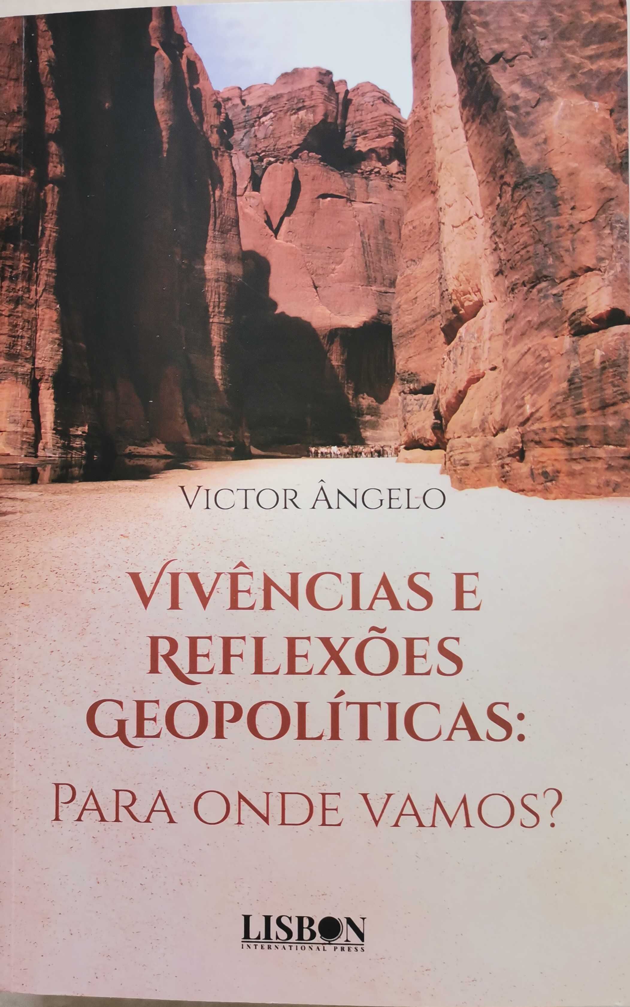 Portes Grátis - Vivências e Reflexões Geopolíticas: Para Onde Vamos?