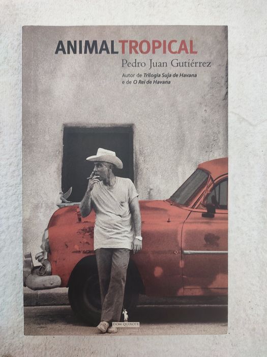 Animal Tropical Pedro Juan Gutierrez
