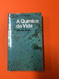 A química da vida - Steven Rose