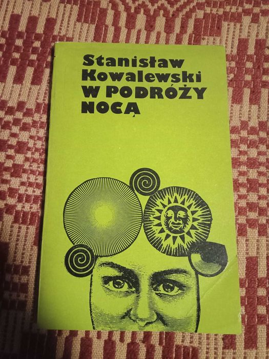 Stanisław Kowalewski W podróży nocą