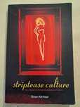 Striptease culture Brian McNair