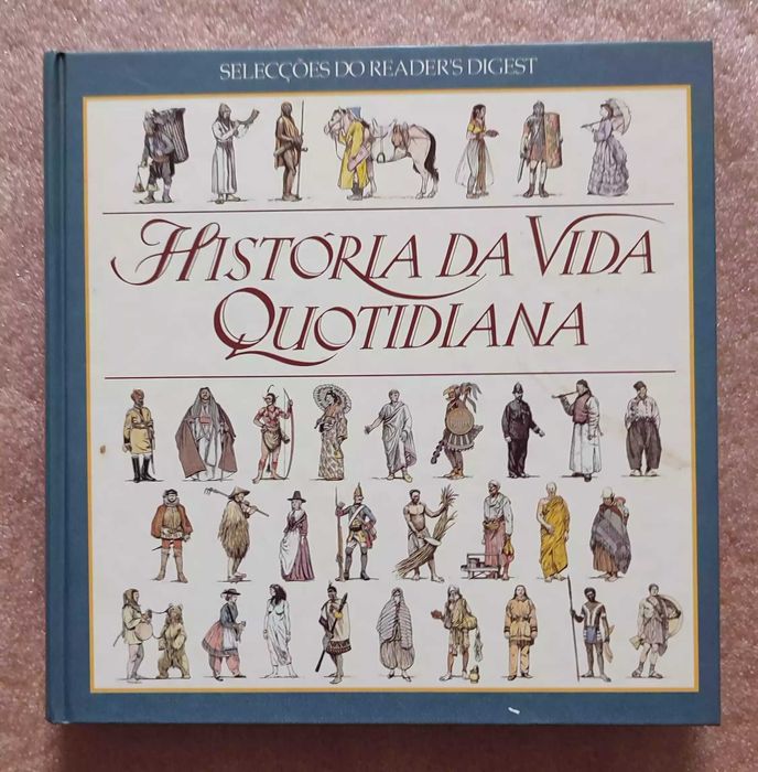História da vida quotidiana Readers Digest