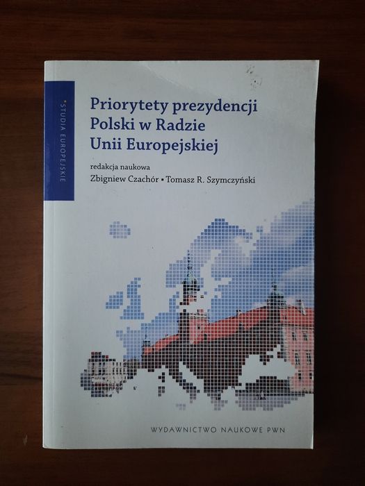 Priorytety prezydencji Polski w Radzie Unii Europejskiej