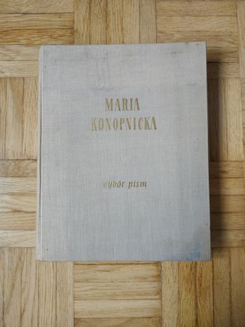 Konopnicka Maria, Wybór pism, książka 1956