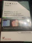 Podręcznik do nauki zawodu Technik Informatyk. Kwalifikacja E.14. Cz.2