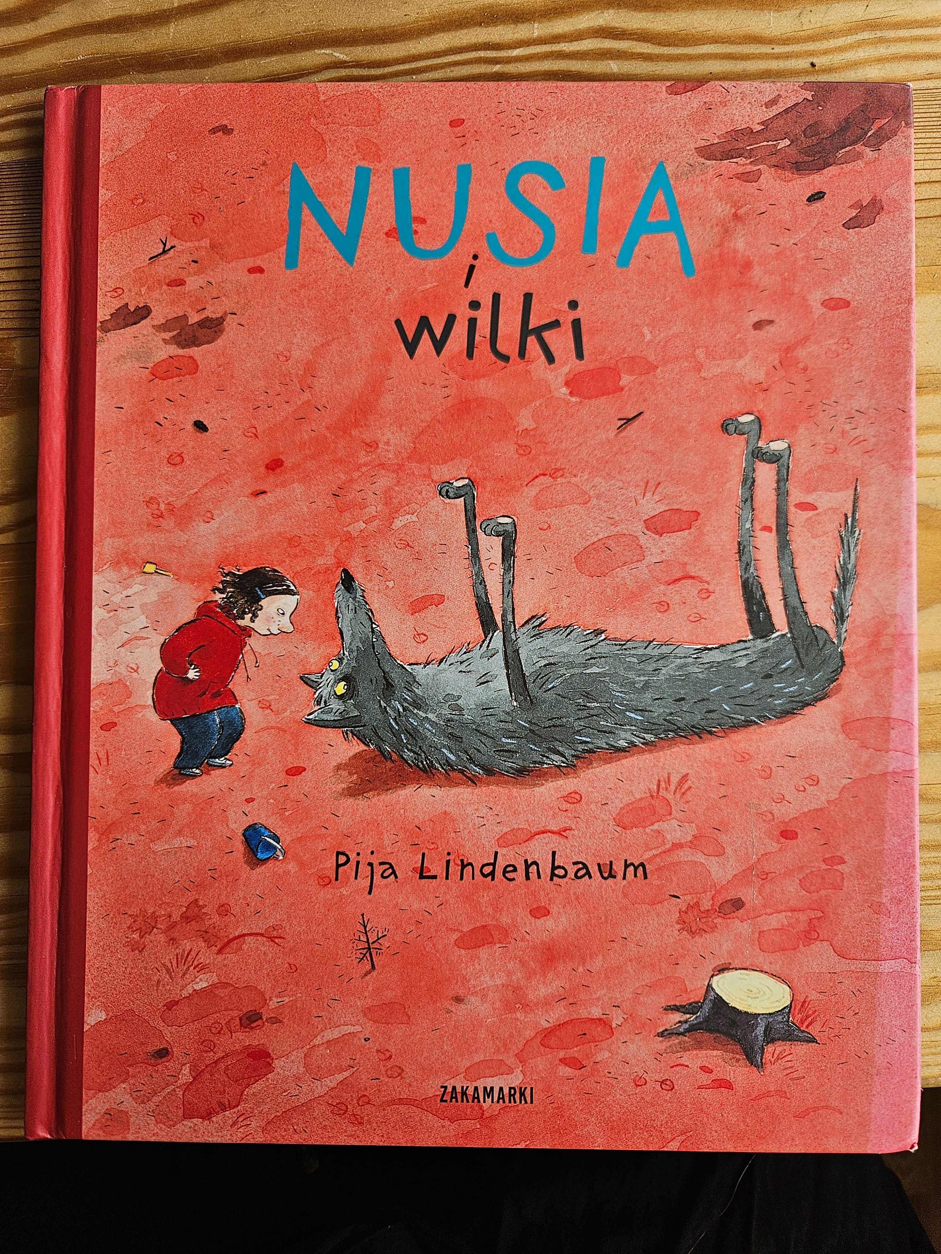 "Nusia i wilki" Pija Lindenbaum