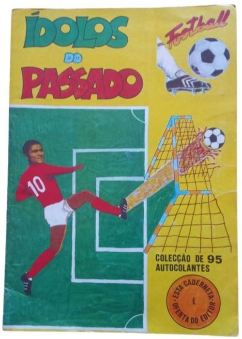 Caderneta antiga, ídolos do Passado.