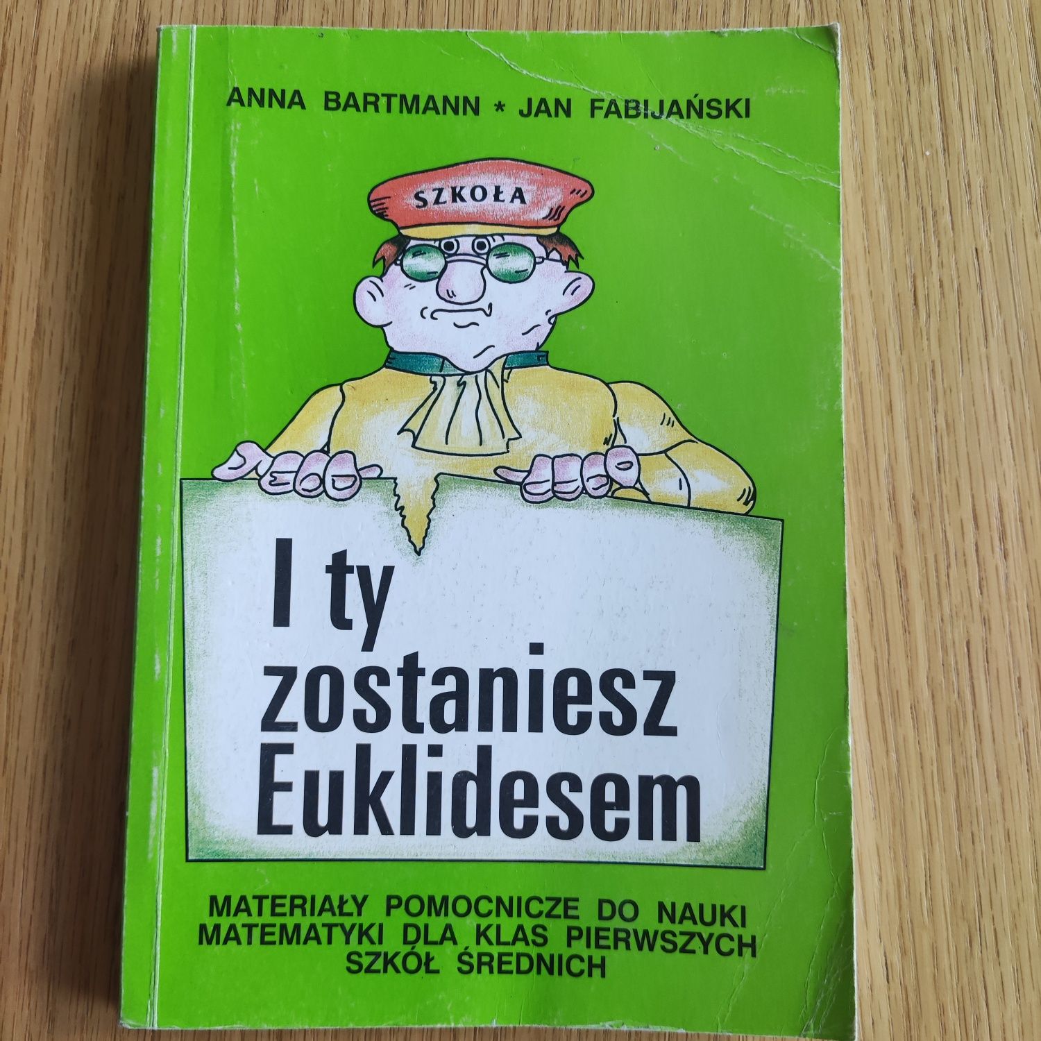 I ty zostaniesz Euklidesem