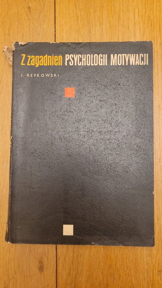 J. Reykowski Z zagadnień psychologii motywacji