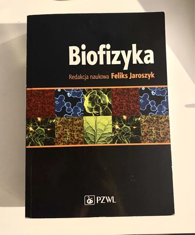 Biofizyka - Feliks Jaroszyk