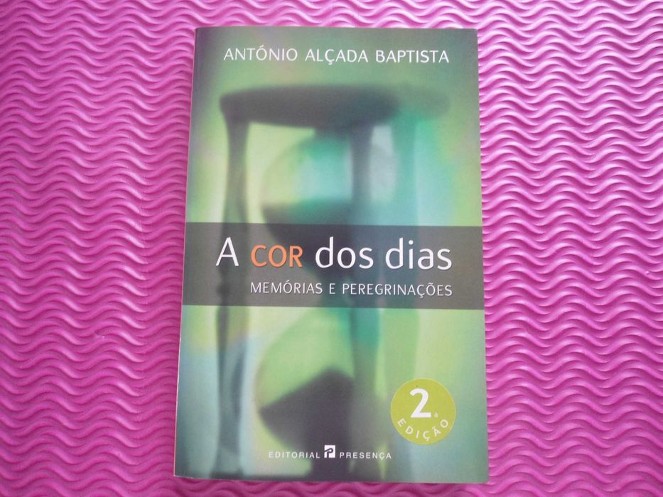 A Cor dos Dias por António Alçada Batista
