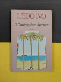 Lêdo Ivo - O caminho sem aventura