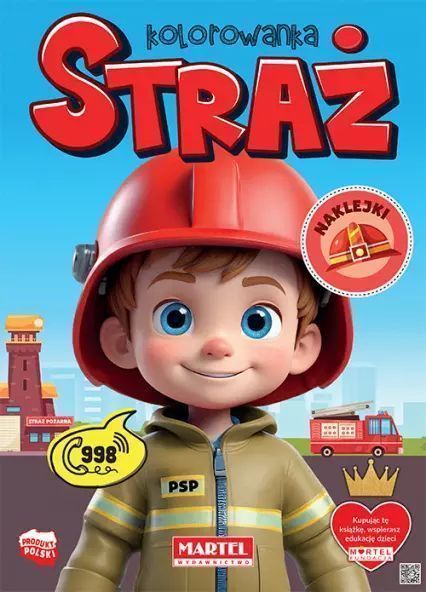 Straż. Kolorowanka z naklejkami. Martel