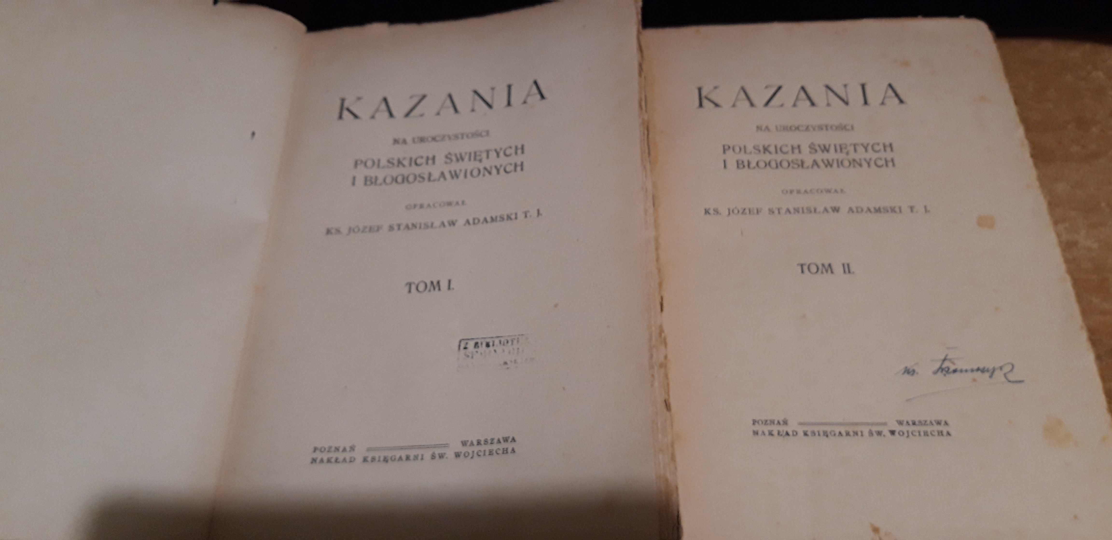 KAZANIA na Urocz.  Polskich Św. i Błogosł.,1-2-Ks.Adamski-1919i20