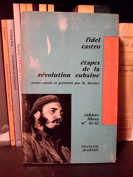Fidel Castro - Étapes de la Révolution Cubaine