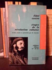 Fidel Castro - Étapes de la Révolution Cubaine