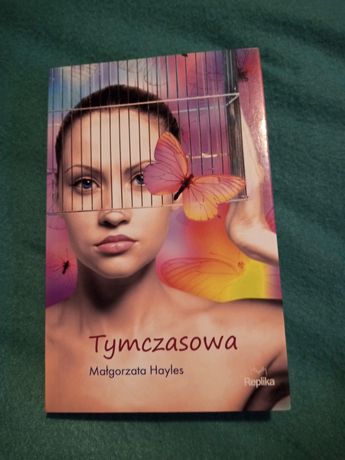 Tymczasowa- Małgorzata Hayles