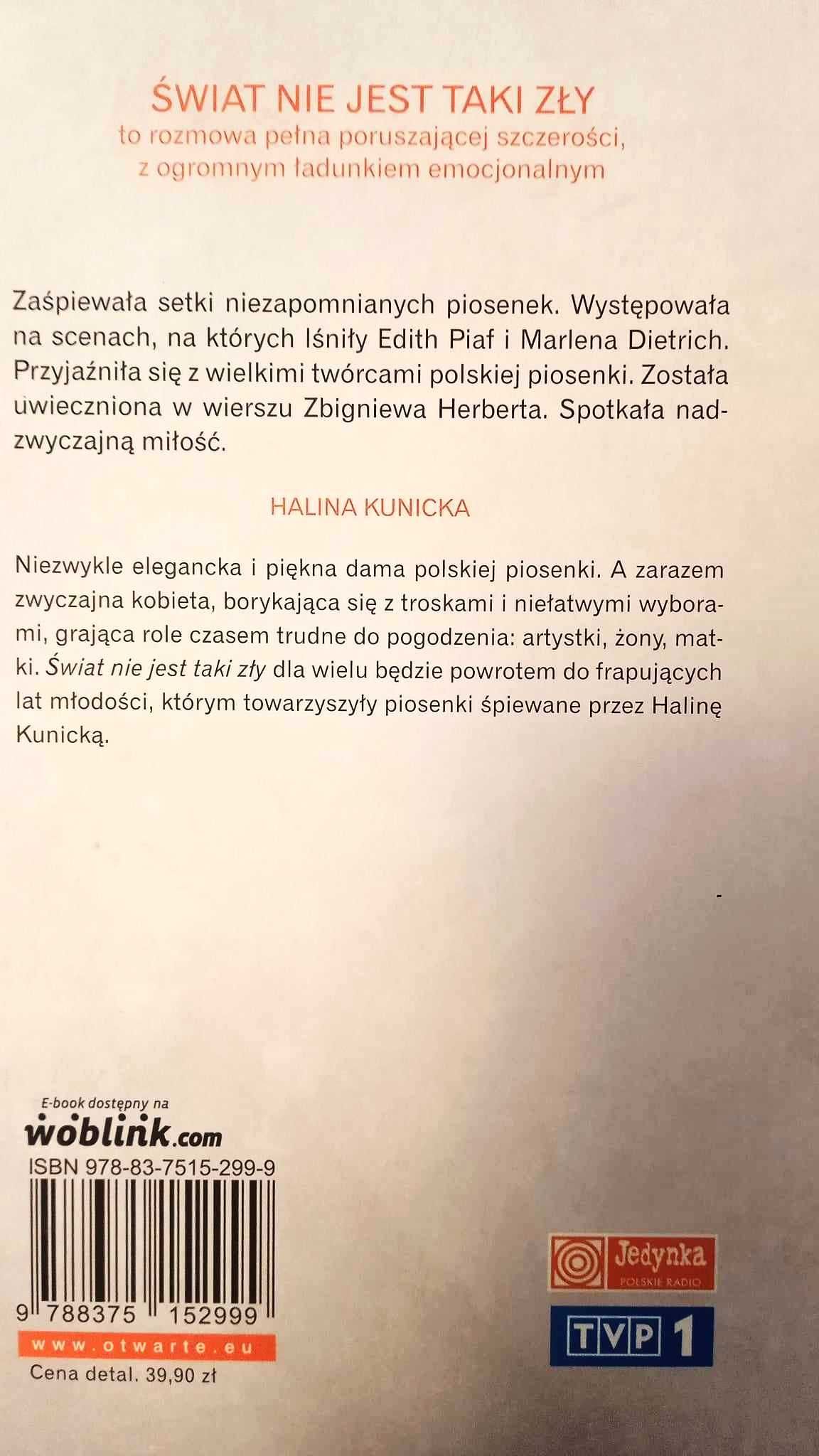 Kamila Drecka "Halina Kunicka. Świat nie jest taki zły"  z autografem