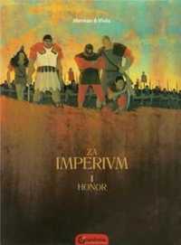 Za imperium. Tom I Honor - Bastien Vives, Merwan Chabane