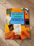 Jak rysować i malować zwierzęta