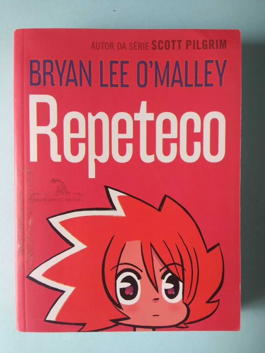 Repeteco - por Bryan Lee O'Malley - autor de Scott Pilgrim