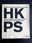 HKPS: Imagens em Pintura, 2006, Museu de Serralves