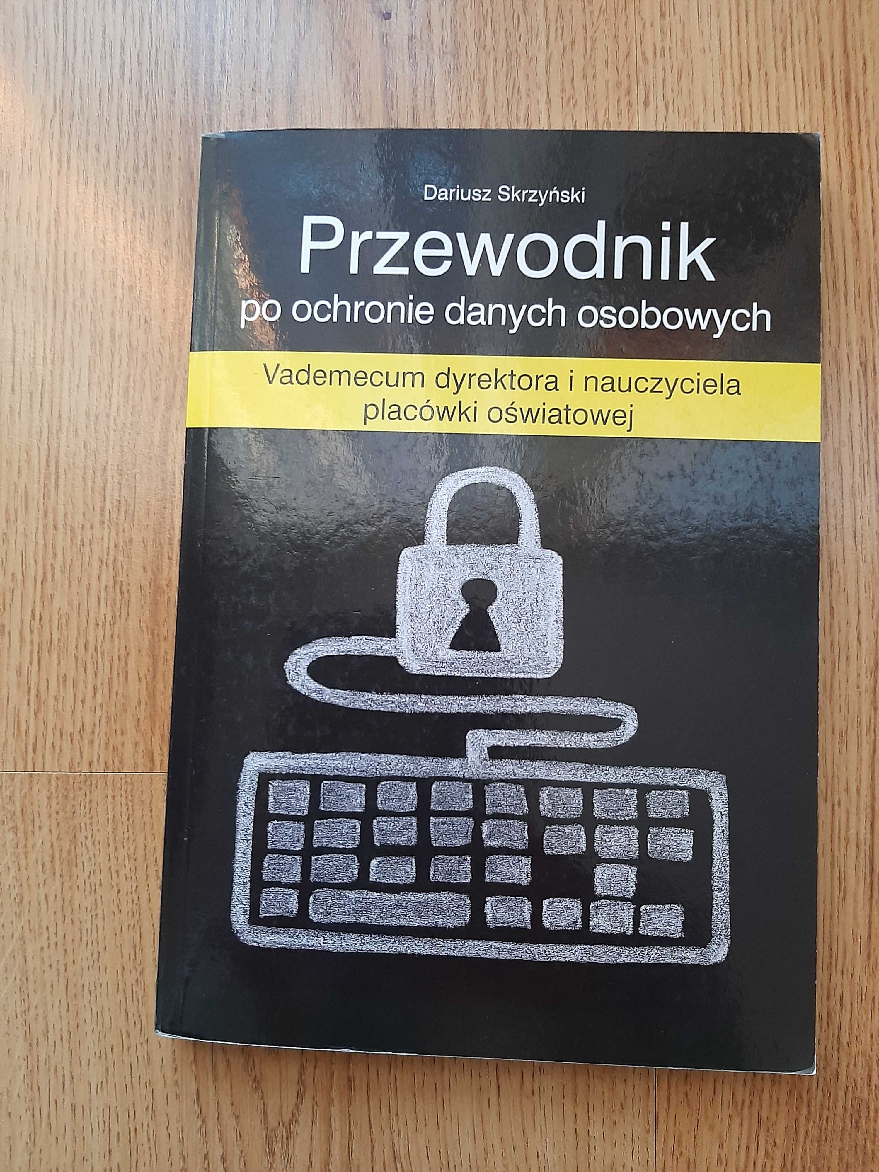 Przewodnik po ochronie danych osobowych