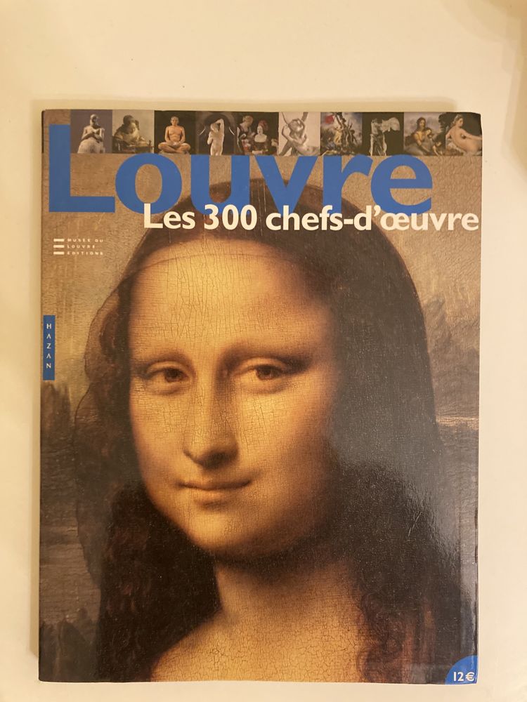 Louvre: Les 300 chefs-d'œuvre