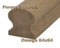 Poręcz Dębowa Omega 64x64 Pochwyt Drewniany Dąb Balustrada