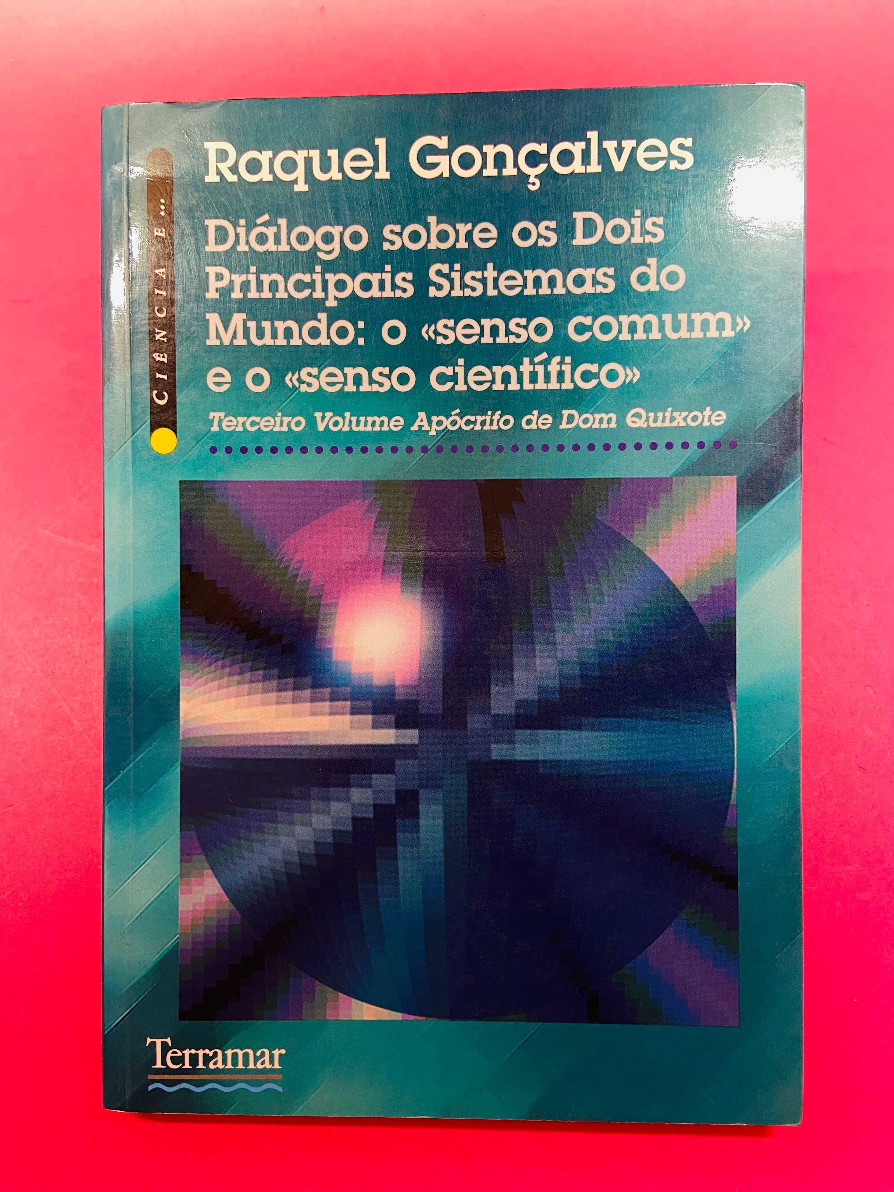 Diálogo sobre os dois Principais Sistemas do Mundo - Raquel Gonçalves