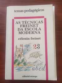 As Técnicas Freinet da Escola Moderna