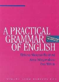 A Practical Grammar Of English