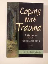 Jon G. Allen Coping with trauma - Nieużywana