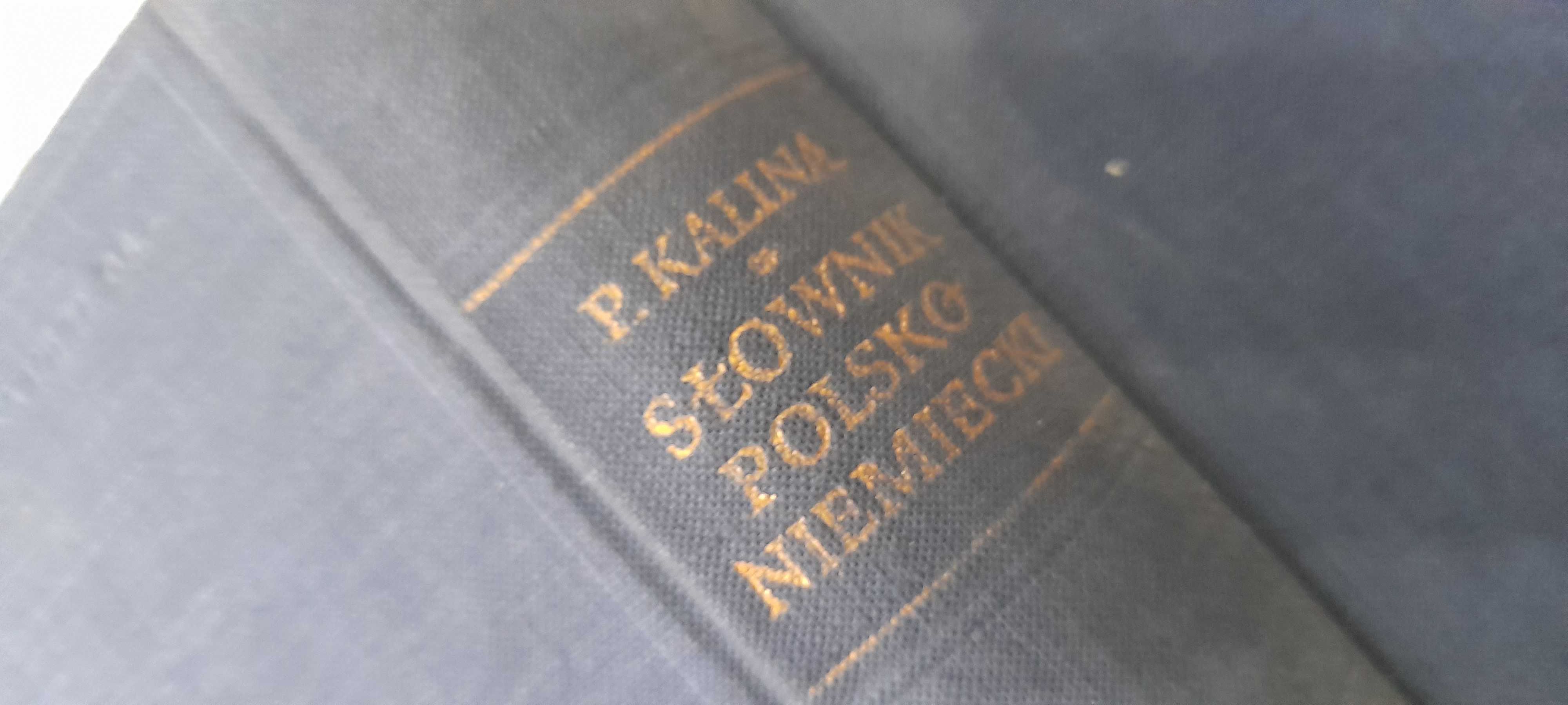 Słownik Polsko-Niemiecki P.Kalina 1956.r