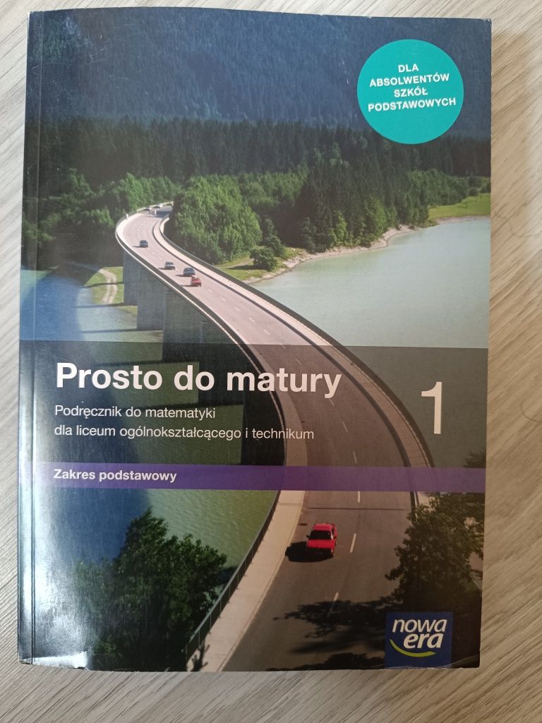 Matematyka prosto do matury, klasa 1