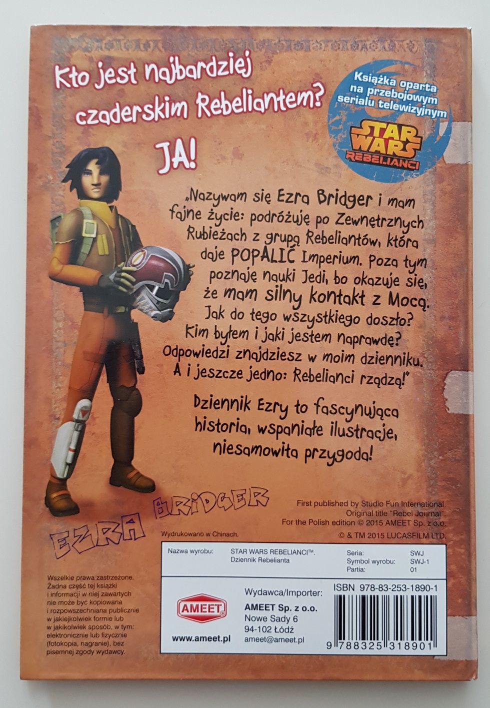 Star Wars Rebelianci Dziennik Rebelianta Ezry Bridgera