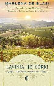 Lavinia i jej  córki - - MARLENA DE BLASI