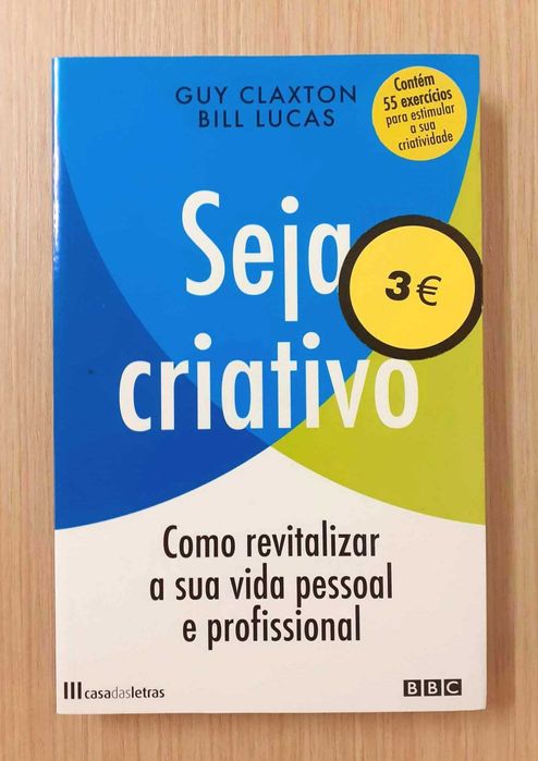 Seja Criativo (Guy Claxton e Bill Lucas)