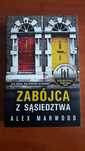 Zabójca z sąsiedztwa - Alex Marwood
