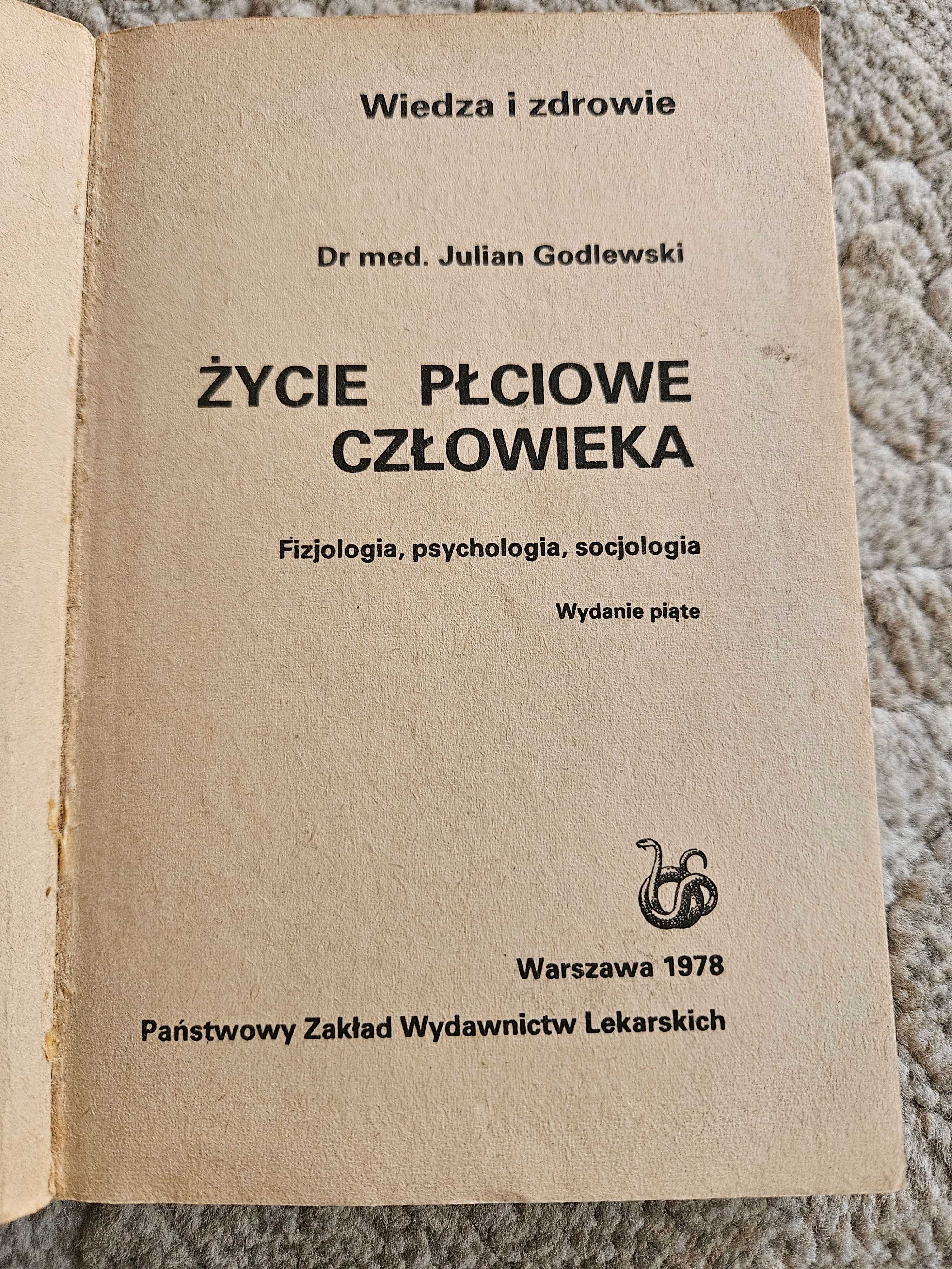 " Życie płciowe człowieka "dr Julian Godlewski 1978 - vintage prl