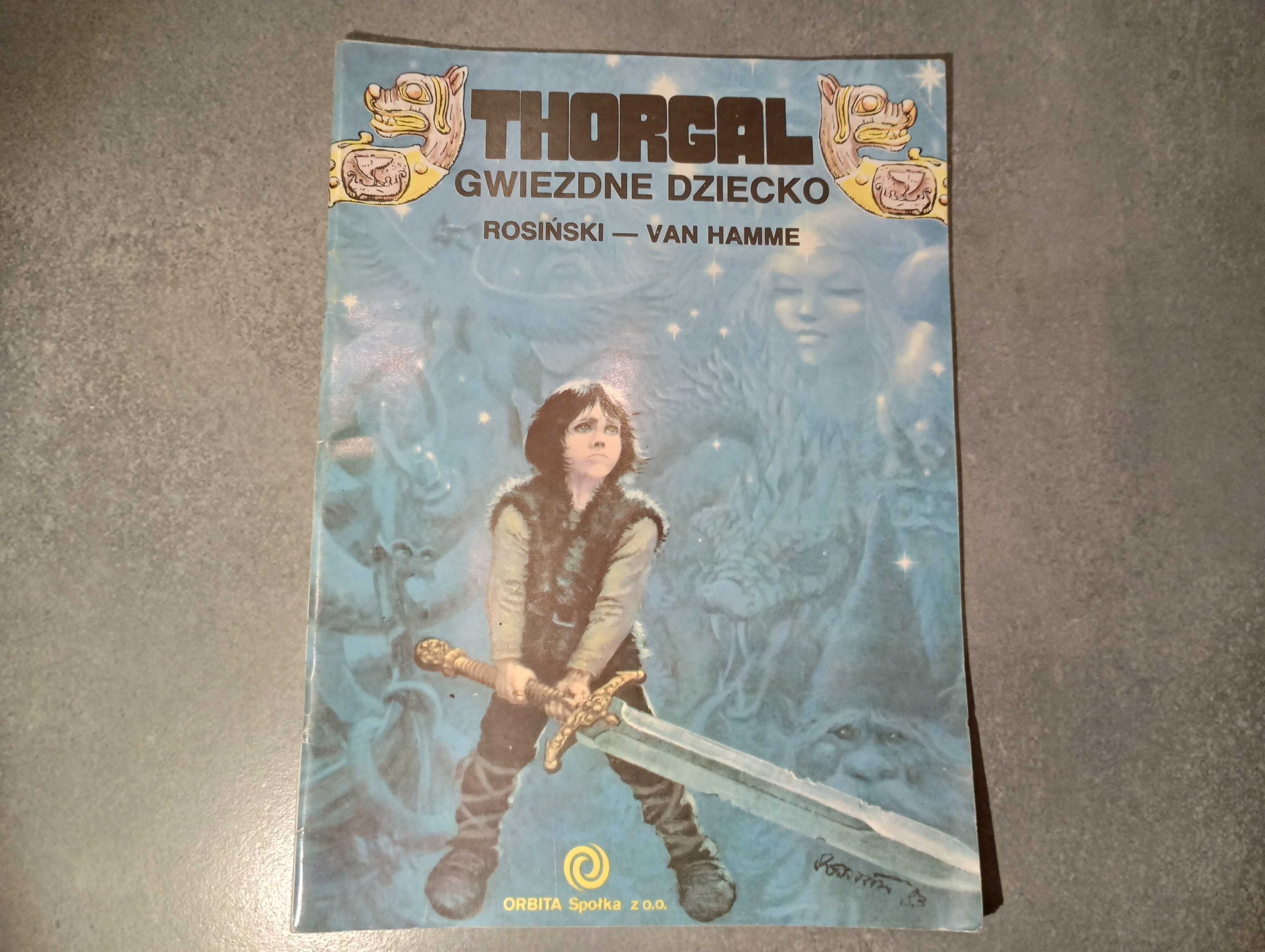 THORGAL "GWIEZDNE DZIECKO" Wyd.1 1989 r. Wydawnictwo Orbita komiks PRL