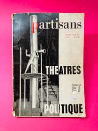 Partisans, Theatres et Politique Nº36, Fevereiro/Março 1967