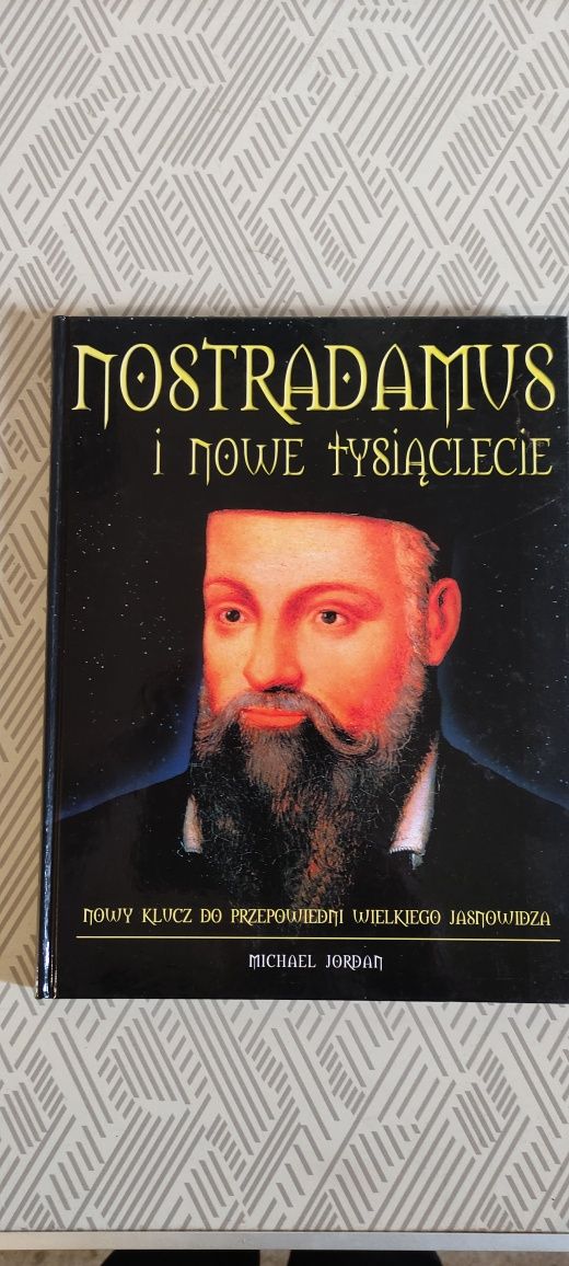 Nostradamus i nowe tysiąclecie