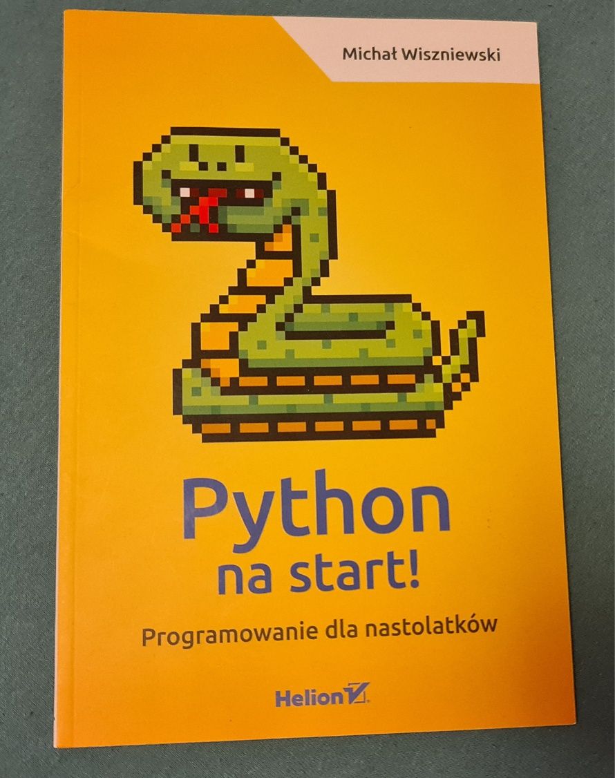 Python na start! Programowanie dla nastolatków Michał Wiszniewski

Aut