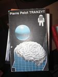 Tranzyt - Pierre Pelot