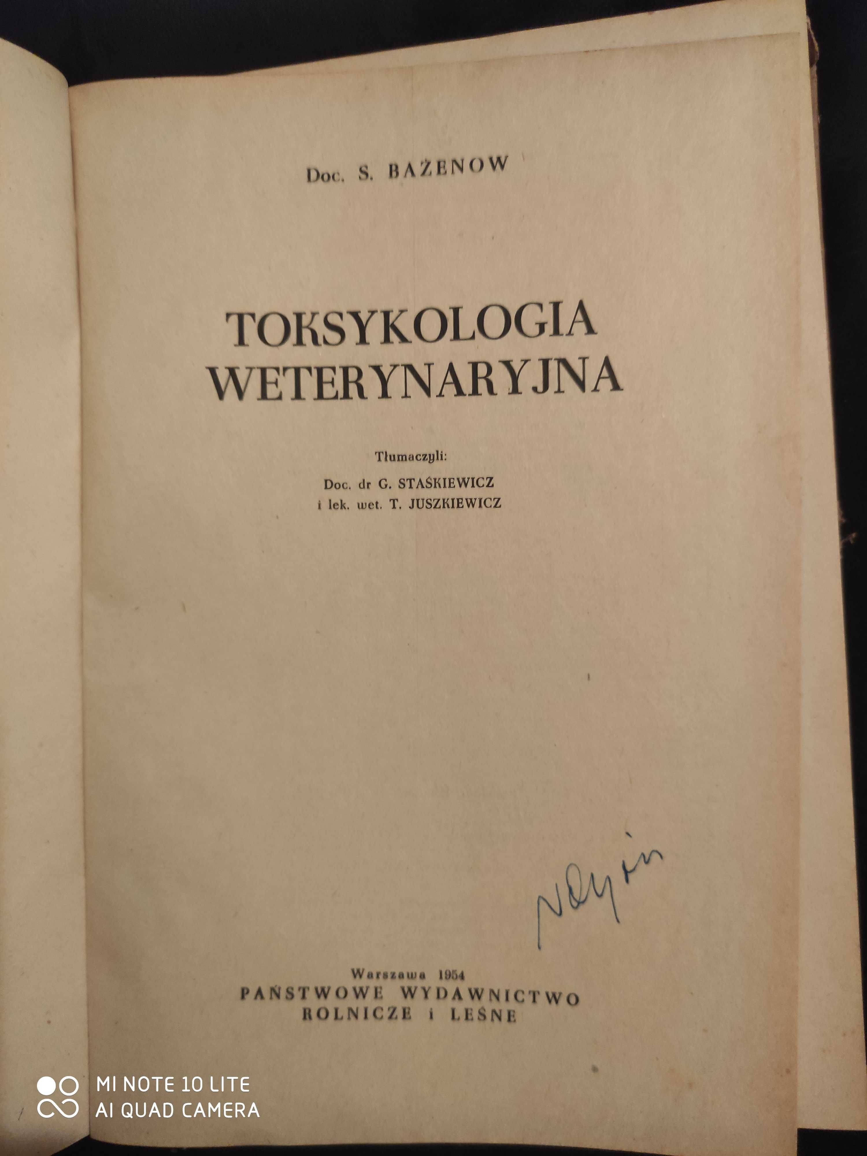 Toksykologia Weterynaryjna S.Bażenow 1954