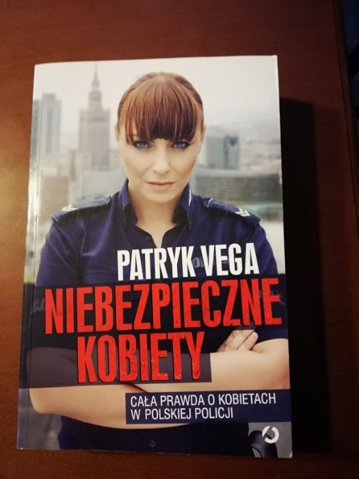 Niebezpieczne kobiety Patryk Vega