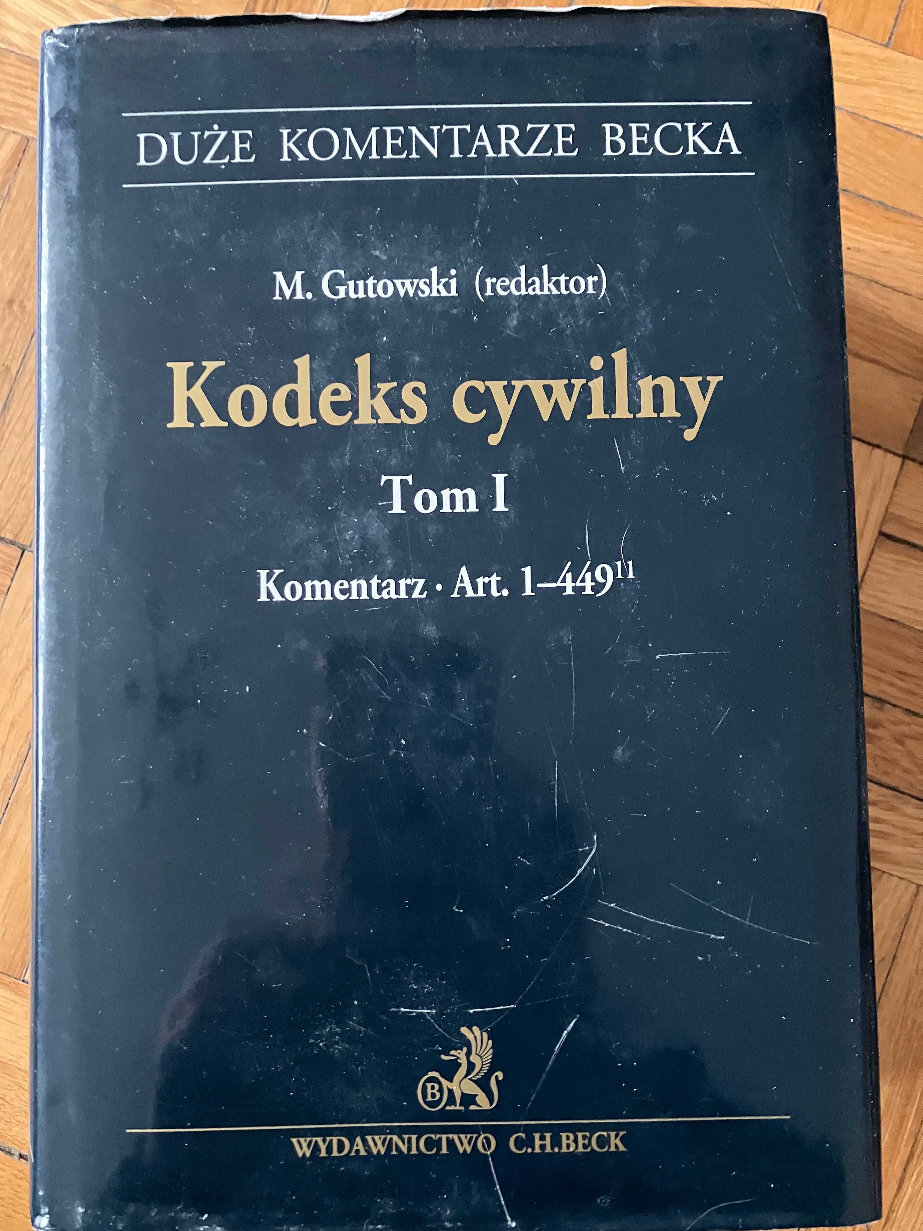 Kodeks cywilny komentarz tom I Gutowski