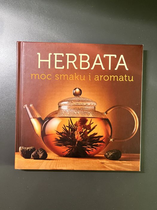 Książka - Herbata moc smaku i aromatu